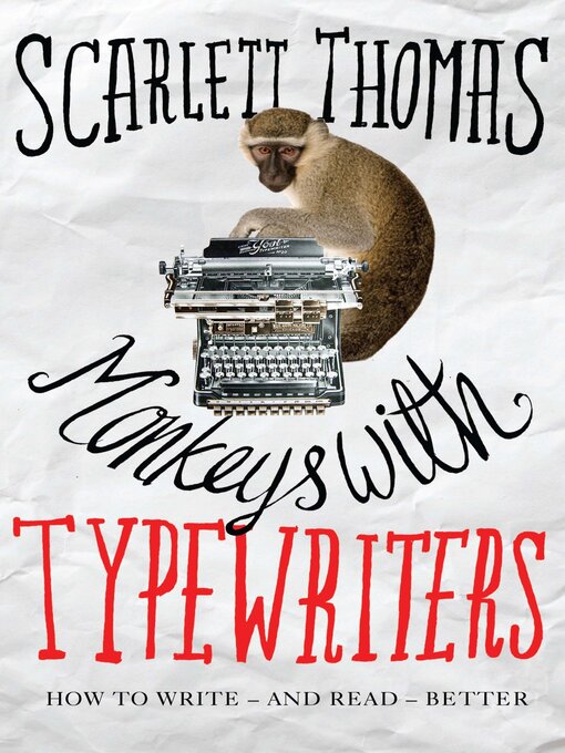 Title details for Monkeys with Typewriters by Scarlett Thomas - Available